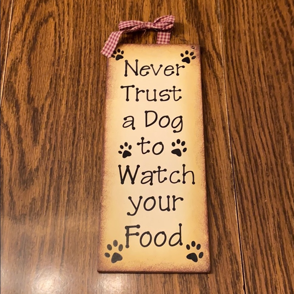 Funny dog sign